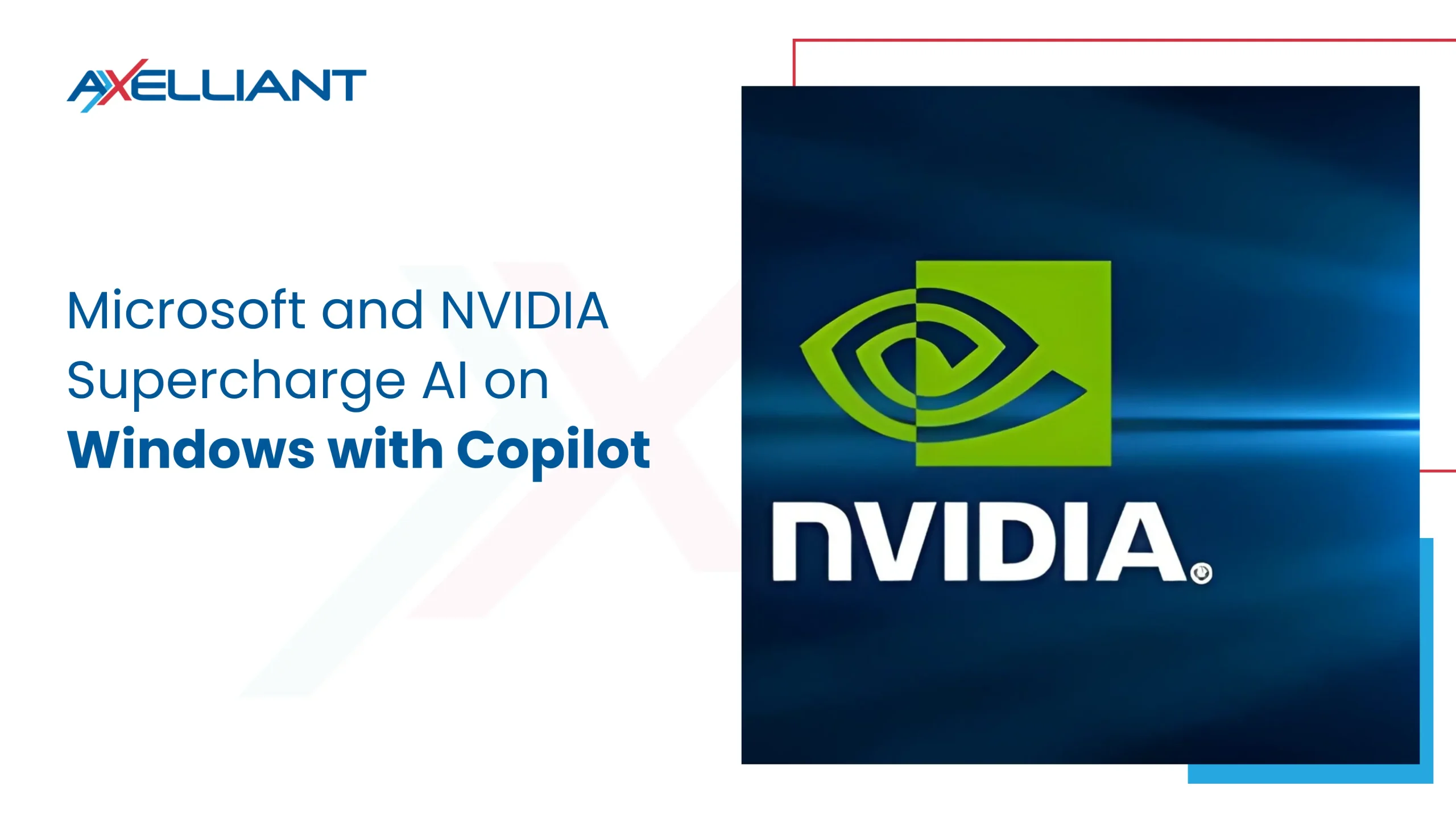 Microsoft and NVIDIA Supercharge AI on Windows with Copilot+ PCs and RTX GPUs