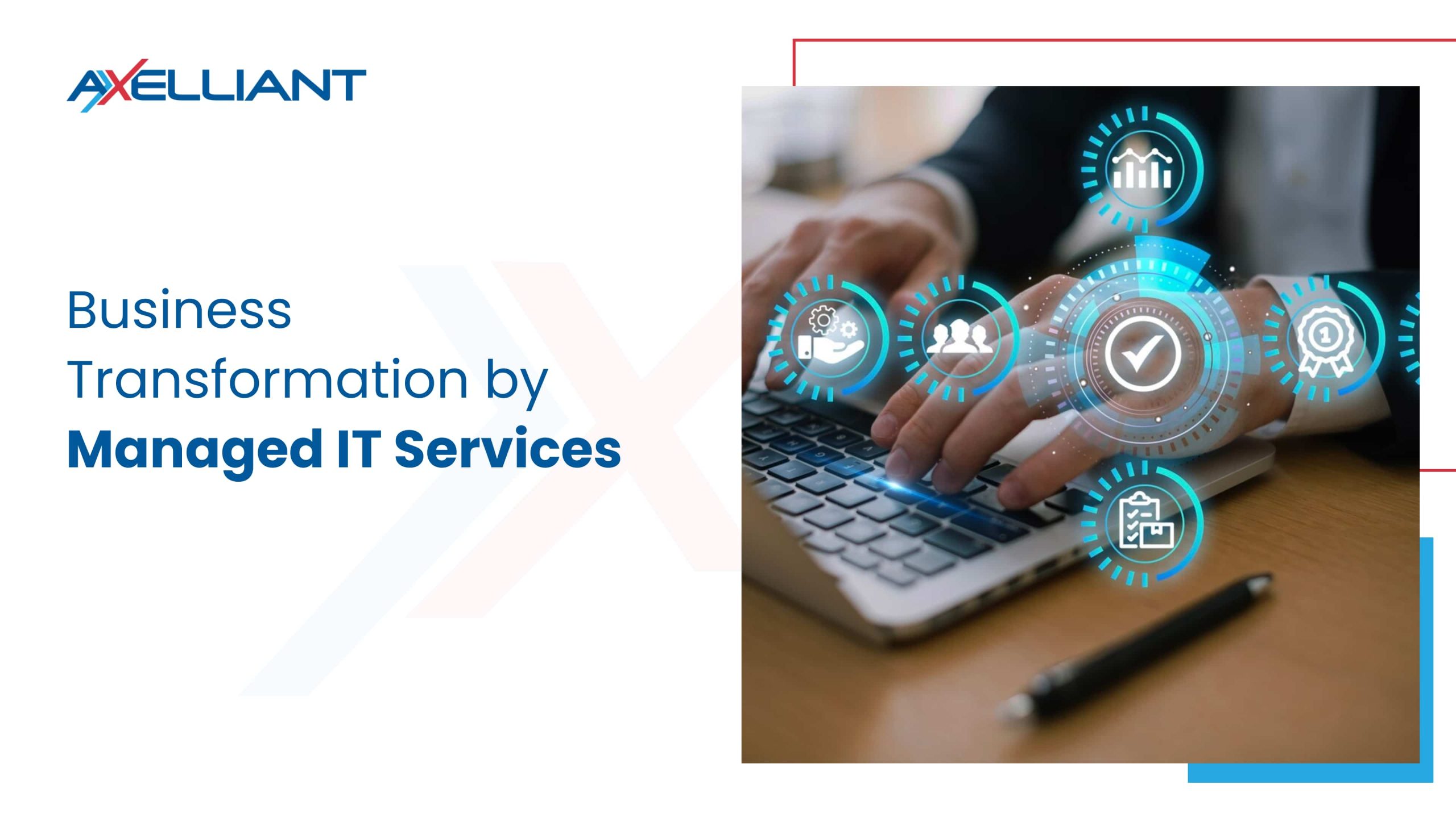 Business Transformation by Managed IT Services