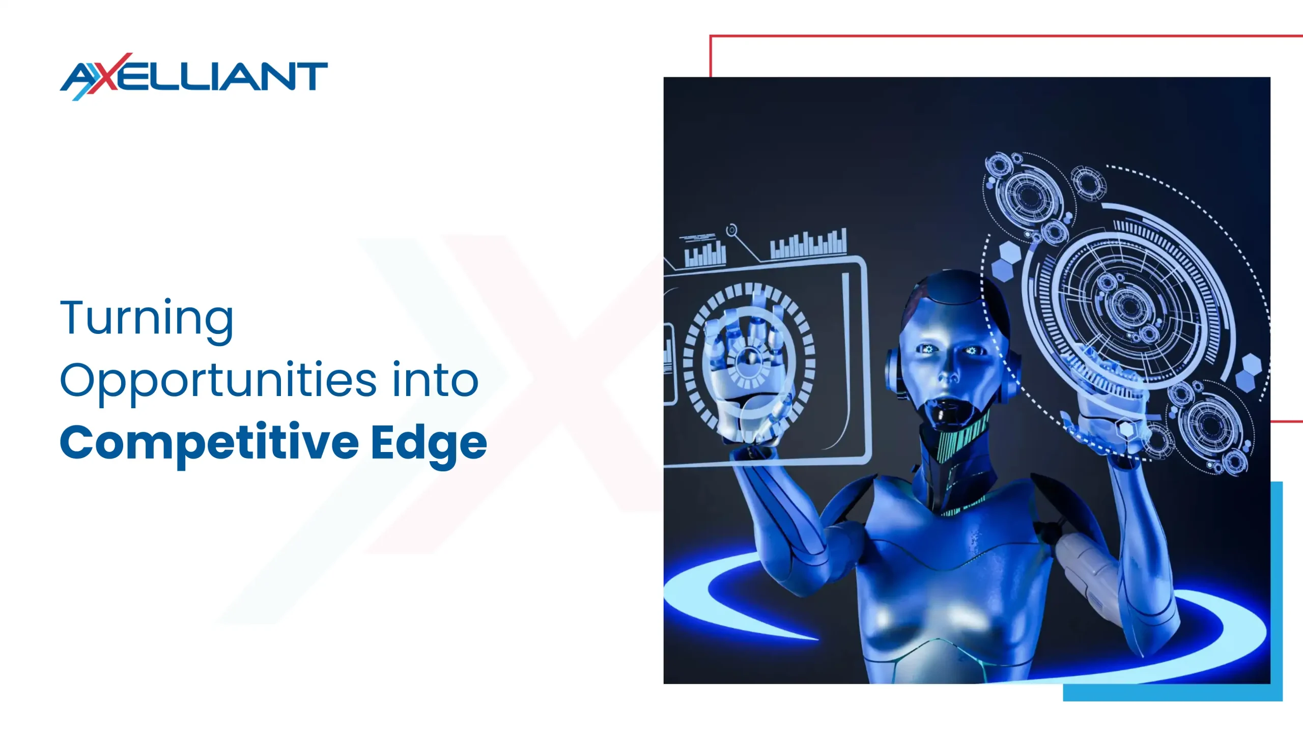 Turning Opportunities into Competitive Edge